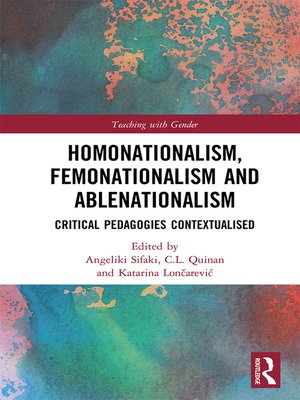 cover image of Homonationalism, Femonationalism and Ablenationalism